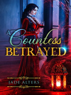 cover image of A Countess Betrayed